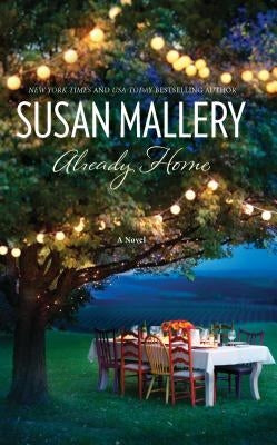 Already Home by Mallery, Susan