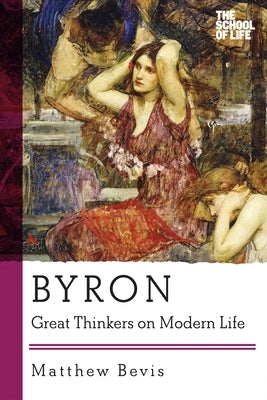 Byron by Bevis, Matthew