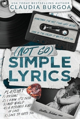 (Not So) Simple Lyrics: (Special Edition) by Burgoa, Claudia