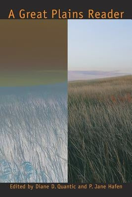 A Great Plains Reader by Quantic, Diane Dufva