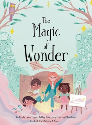 The Magic of Wonder by Copper, Jenna