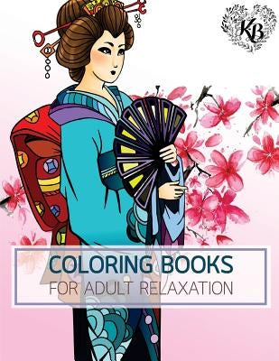 PRINCESS KIMONO Japan Dress Design Women Fashion Coloring Book: Anti stress Adults Coloring Book to Bring You Back to Calm & Mindfulness by Bury, Kierra