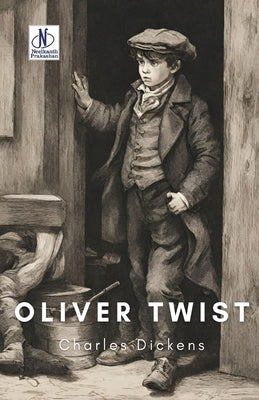 Oliver Twist by Dickens, Charles