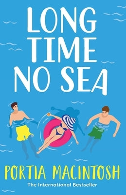Long Time No Sea by Macintosh, Portia