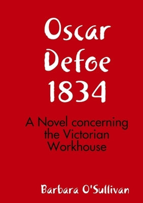 Oscar Defoe, 1834 by O'Sullivan, Barbara
