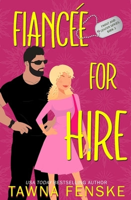 Fiancée for Hire by Fenske, Tawna
