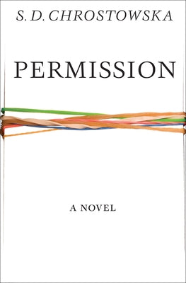 Permission by Chrostowska, S. D.
