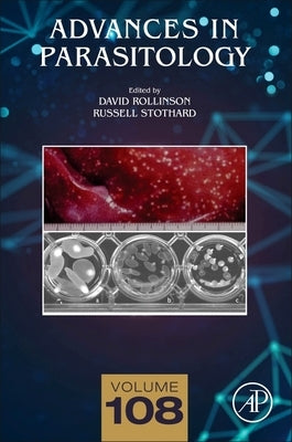 Advances in Parasitology: Volume 108 by Rollinson, David