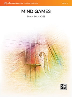 Mind Games: Conductor Score & Parts by Balmages, Brian
