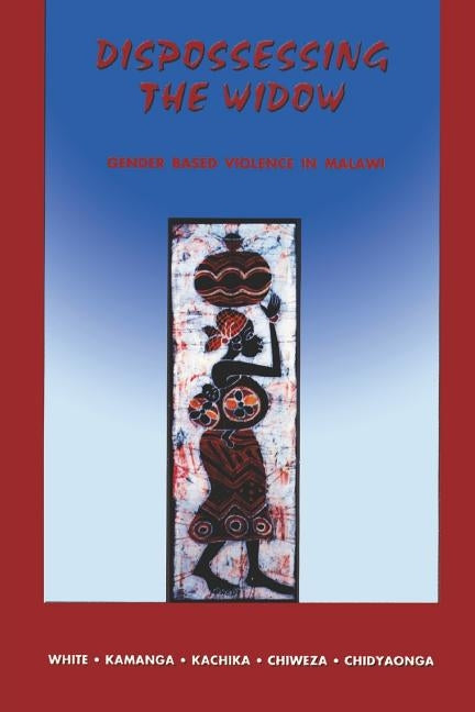 Dispossessing the Widow by White, Seodi Venekai-Rudo
