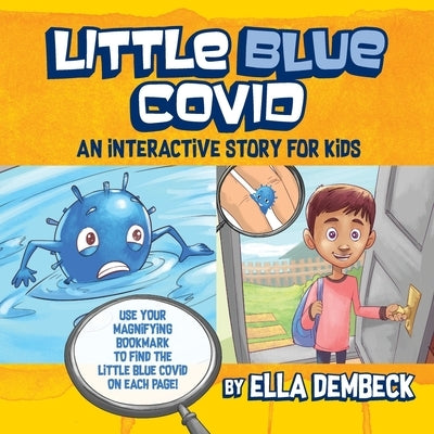 Little Blue Covid by Dembeck, Ella