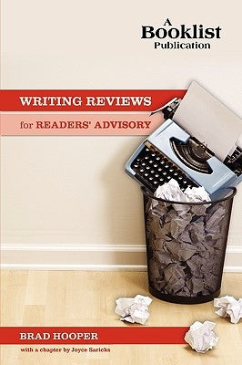 Writing Reviews for Readers' Advisory by Hooper, Brad