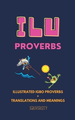 Ilu- Proverbs by Igboversity