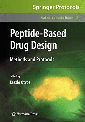 Peptide-Based Drug Design by Otvos, Laszlo