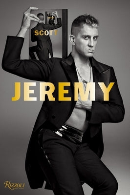 Jeremy Scott by Scott, Jeremy