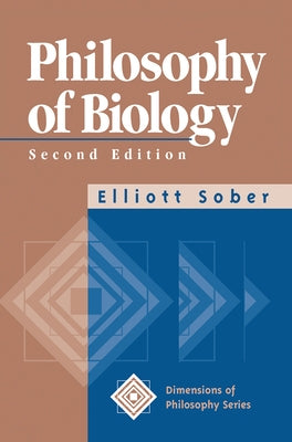 Philosophy Of Biology by Sober, Elliott