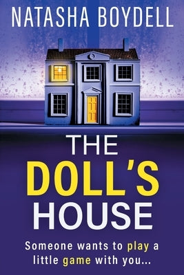 The Doll's House by Boydell, Natasha