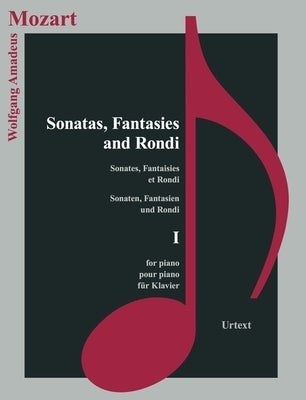 Sonaten, Fantasien Und Rondi I by Mozart, Wolfgang Amadeus