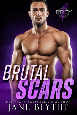 Brutal Scars by Blythe, Jane