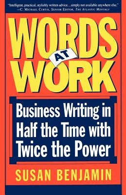 Words at Work by Benjamin, Susan