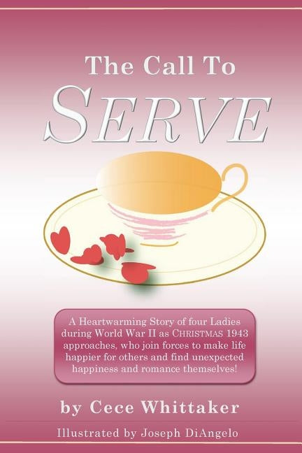 The Call to Serve by Whittaker, Cece