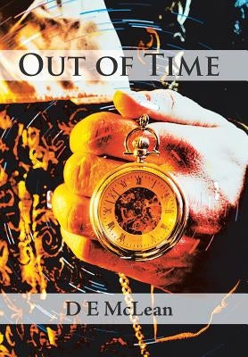 Out of Time by McLean, D. E.