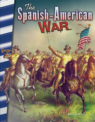 The Spanish-American War by Caverty, J. B.