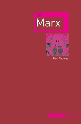 Karl Marx by Thomas, Paul