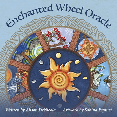 Enchanted Wheel Oracle: 45 Round Cards with Hand-Painted Art-- Explore Spiritual Pathways, Portals, and Elemental Energy with the Celtic Wheel of the by Denicola, Alison
