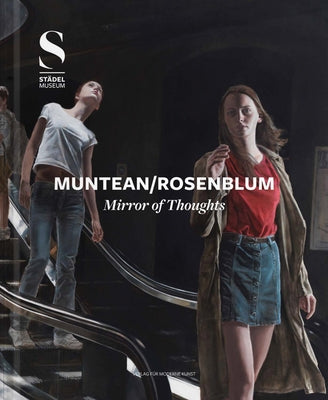 Muntean / Rosenblum: Mirror of Thoughts by Muntean, Markus