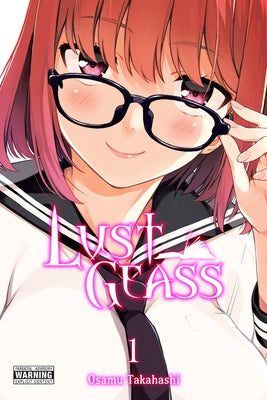 Lust Geass, Vol. 1 by Takahashi, Osamu