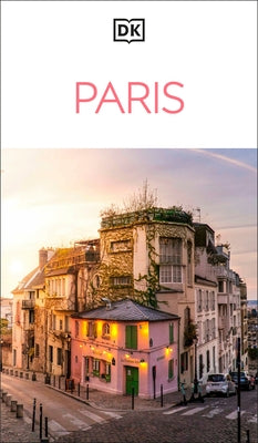 DK Paris by Dk Travel