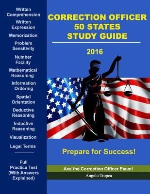 Correction Officer 50 States Exam Guide by Tropea, Angelo