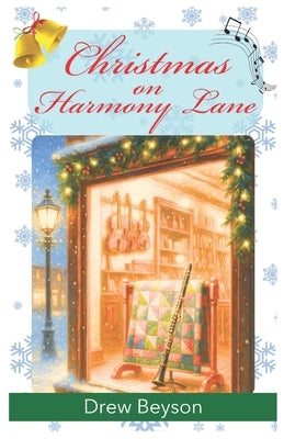 Christmas on Harmony Lane by Beyson, Drew