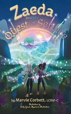 Zaeda and the Quest for Service by Corbett, Marvie