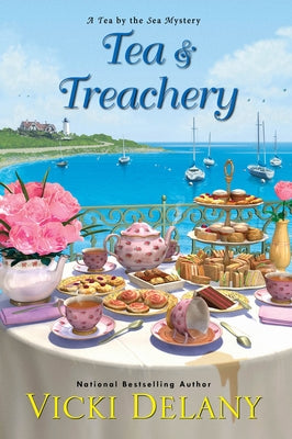 Tea & Treachery by Delany, Vicki