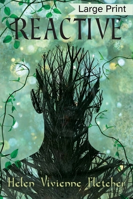 Reactive: Large Print Edition by Fletcher, Helen Vivienne