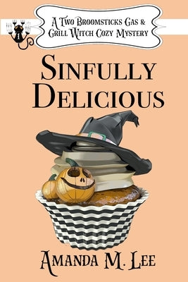 Sinfully Delicious by Lee, Amanda M.