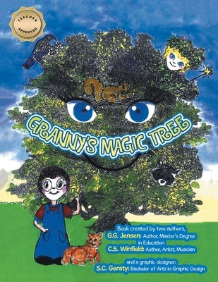 Granny's Magic Tree by Jensen, G. G.