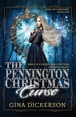 The Pennington Christmas Curse by Rosewolf Design