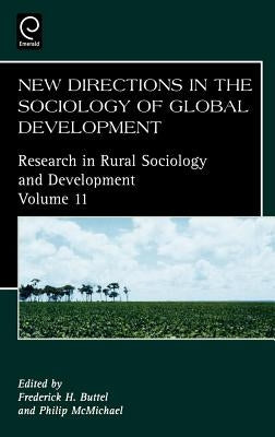 New Directions in the Sociology of Global Development by Buttel, Frederick H.