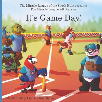 It's Game Day!: The Miracle League of the South Hills by Gallagher, Caleb