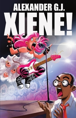 Xiene! by James, Alexander