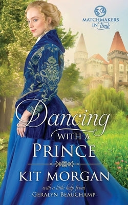 Dancing with a Prince by Beauchamp, Geralyn