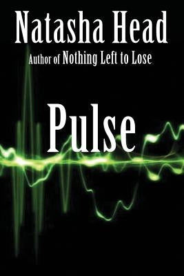 Pulse by Head, Natasha