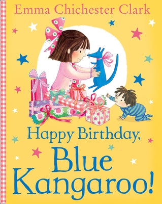 Happy Birthday, Blue Kangaroo! by Chichester Clark, Emma