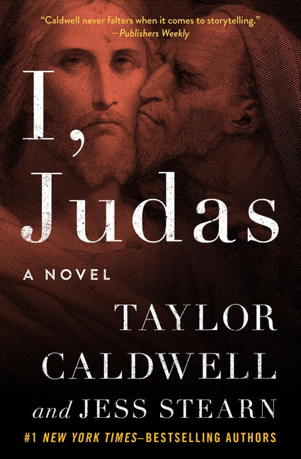 I, Judas by Caldwell, Taylor