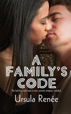 A Family's Code by Renée, Ursula