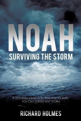 Noah by Holmes, Richard