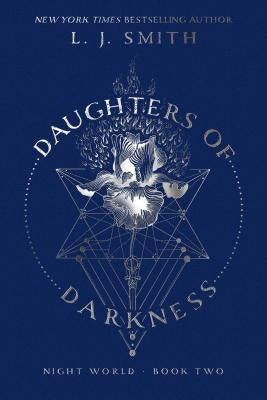 Daughters of Darkness, 2 by Smith, L. J.
